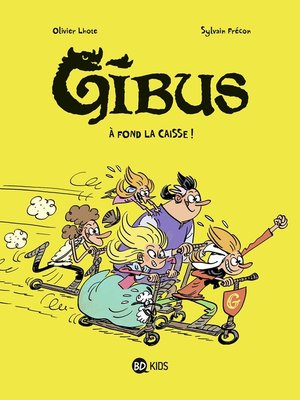 cover image of Gibus, Tome 01